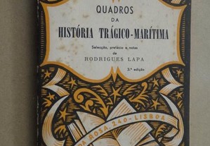 "Quadros da História Trágico-Marítima" de Rodrigues Lapa