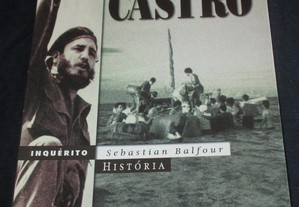 Livro Fidel Castro Sebastian Balfour Inquérito