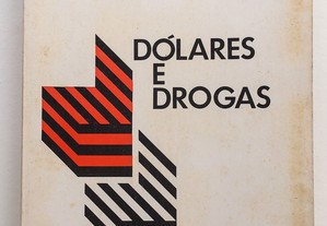 Dólares e Drogas