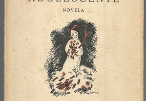 José Marmelo e Silva - Adolescente (1.ª ed./1948)