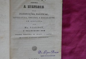 N 19552 Instituições políticas, Litteratura, teatro e Bellas Artes em Hispanha. Mr, Viardot 1844.