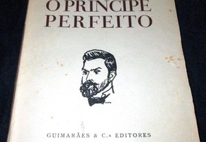 Livro O Príncipe Perfeito Oliveira Martins 1954
