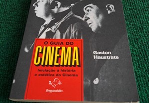 O Guia do Cinema - Tomo 1 - 1885/1945 - Gaston Haustrate