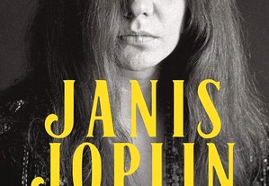 Janis Joplin: sua vida, sua música: a mulher mais influente