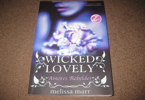 Livro "Amores Rebeldes" de Melissa Marr