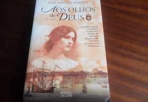 "Aos Olhos de Deus" de José Manuel Saraiva - 1ª Edição de 2008