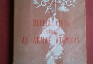 A. Dias Gomes-Defesa Civil Perante as Armas Atómicas-s/d