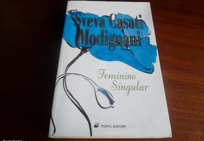 "Feminino Singular" de Sveva Casati Modignani