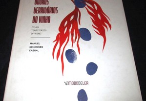 Livro Outros Territórios do Vinho M. Novaes Cabral