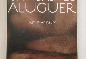 Um Homem de Alugue - Neus Arqués