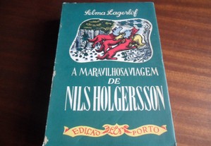 "A Maravilhosa Viagem de Nils Holgersson Através da Suécia" de Selma Lagerlöf - 4ª Edição s/d