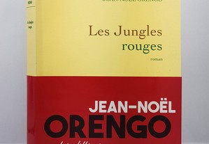 Jean-Noël Orengo // Les Jungles rouges