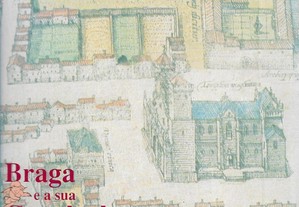 Braga e a sua Catedral