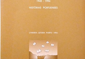 Livrarias e Livreiros. 1945-1994. Histórias Portuenses