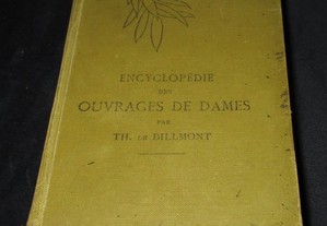 Livro Encyclopédie des Ouvrages de Dames Dillmont