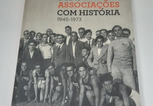 Livro Capa Dura CASCAIS Associações com História Vol. 2 1945-1973