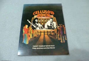 Celluloid Rock: Twenty Years of Movie Rock (rock no cinema)