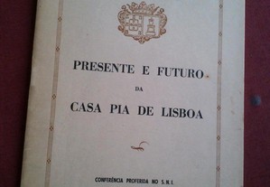 José Rodrigues-Presente e Futuro da Casa Pia de Lisboa-1962