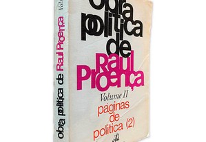 Obra Política de Raul Proença (Volume II - Páginas de Política) - Raul Proença