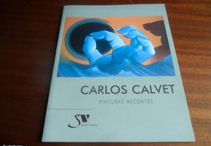 "Carlos Calvet - Pinturas Recentes" - Catálogo