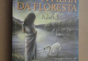 "A Filha da Floresta" de Juliet Marillier - Livro l