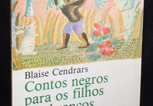 Livro Contos Negros Para os Filhos dos Brancos Blaise Cendrars