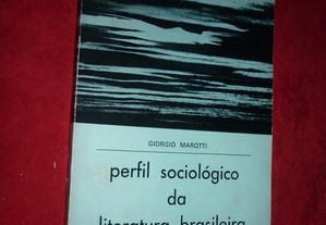 Perfil Sociológico da Literatura Brasileira