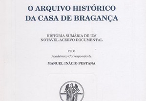O Arquivo Histórico da Casa de Bragança