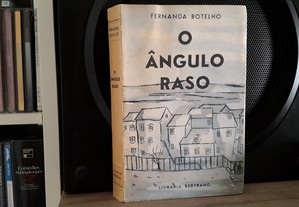 Fernanda Botelho - O Ângulo Raso (1.ª edição, 1957)