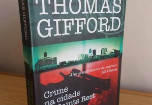 Crime Na Cidade de Saints Rest de Thomas Gifford