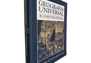 Geografia Universal 18 (O planeta Terra e índice geral)