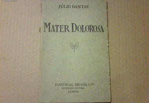 Mater Dolorosa - Júlio Dantas