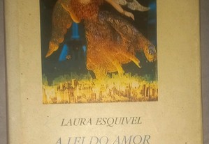 A lei do amor (com CD), de Laura Esquivel.