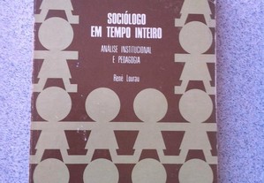 Sociólogo em Tempo Inteiro - Análise institucional