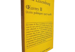 Oeuvres II (Écrits politiques 1917-1918) - Rosa Luxemburg
