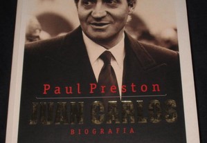 Livro Juan Carlos Biografia Paul Preston