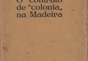 O Contrato de "Colonia" da Madeira
