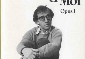 Woody Allen. Dieu, Shakespeare et Moi. Opus 1.