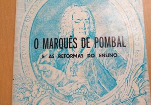 O Marquês de Pombal e as reformas do ensino