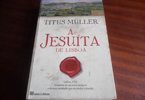 "A Jesuíta de Lisboa" de Titus Muller - 1ª Edição de 2011