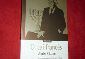 O Pai Francês - Alain Elkann