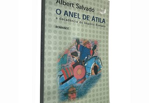 O anel de Átila - Albert Salvadó