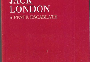 Jack London. A Peste Escarlate.