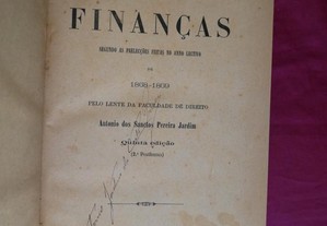 Princípios de Finanças ano 1868-1869. António dos Santos Pereira Jardim. 1894
