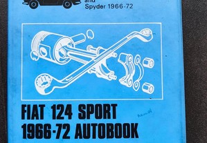 Fiat 124 Sport Coupe e Spider - Manual Técnico Autobook