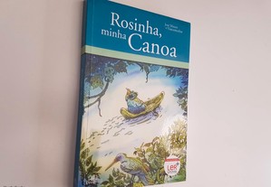 Rosinha, minha Canoa - José Mauro de Vasconcelos
