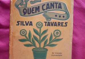 Quem canta por Silva Tavares. 3 edição