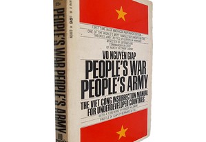 People's War, People's Army (The Viet Cong Insurrection Manual for Underdeveloped Countries) - Vo Nguyen Giap