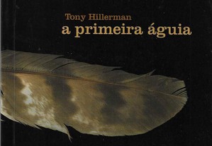 Tony Hillerman. A primeira águia.