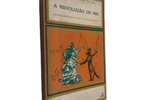 A Revolução de 1820 - Manuel Fernandes Tomás